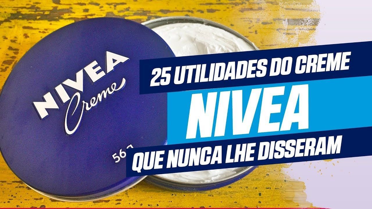 25 Utilidades do Creme Nivea que Nunca lhe Disseram